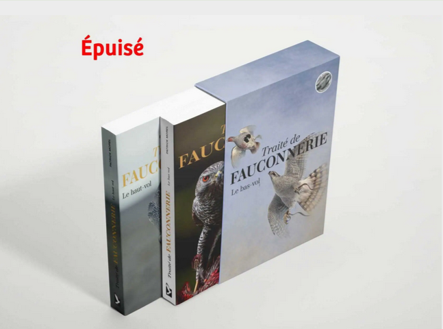 Coffret en edition limitee – Traite de fauconnerie (Les 2 livres haut-vol et bas-vol) - Patrick Morel